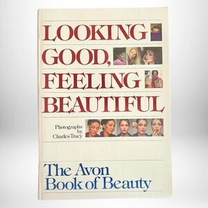 RARE Avon 1981 Collectible Book "Looking Good, Feeling Beautiful" A+ Condition
